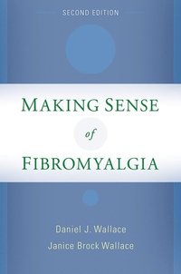 Making Sense of Fibromyalgia