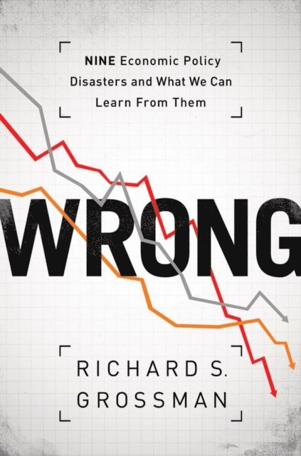 Richard S. Grossman - WRONG, E-bok