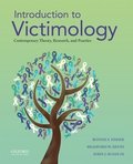 Introduction to Victimology: Contemporary Theory, Research, and Practice