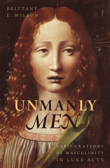 Brittany E. Wilson - Unmanly Men, E-bok. Tillgänglighet: Lägg i varukorg