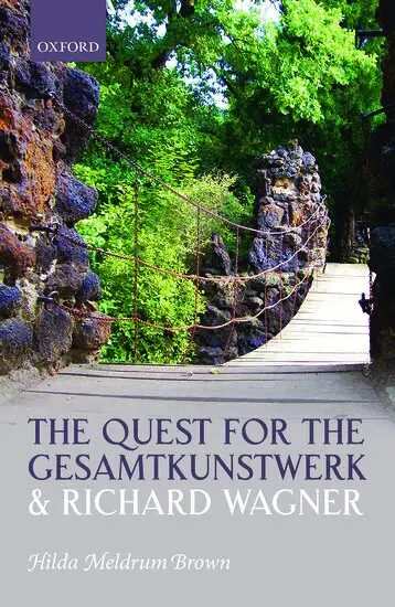 Hilda Meldrum Brown - The Quest for the Gesamtkunstwerk and Richard Wagner, Inbunden. Tillgänglighet: Lägg i varukorg