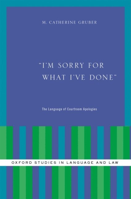 M. Catherine Gruber - I'm Sorry for What I've Done, E-bok