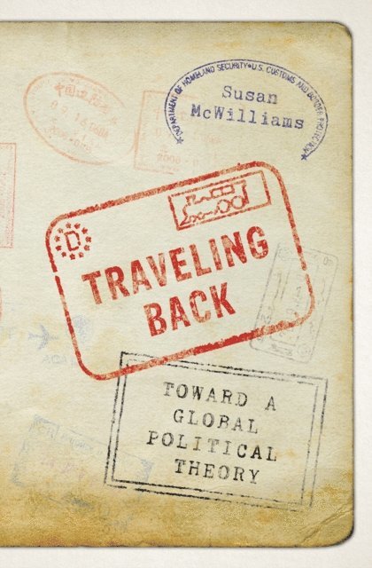 Susan McWilliams - Traveling Back, E-bok