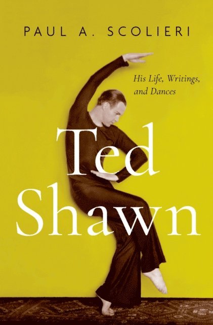 Paul A. Scolieri - Ted Shawn, E-bok