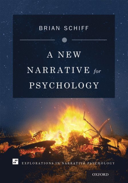 Brian Schiff - New Narrative for Psychology, E-bok
