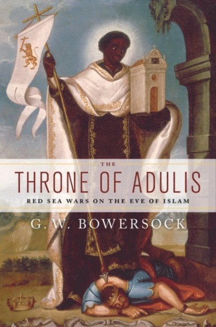 G.W. Bowersock - Throne of Adulis, E-bok