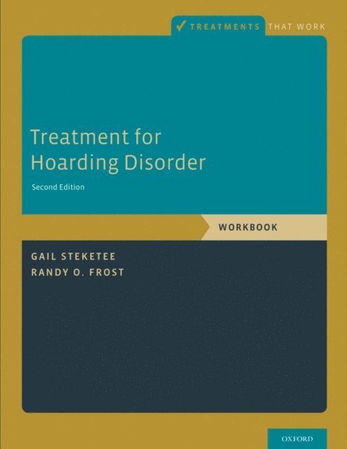 Randy O. Frost, Gail Steketee - Treatment for Hoarding Disorder, E-bok