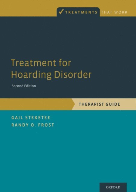 Randy O. Frost, Gail Steketee - Treatment for Hoarding Disorder, E-bok