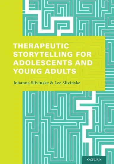 Johanna Slivinske, Lee Slivinske - Therapeutic Storytelling for Adolescents and Young Adults, Häftad. Tillgänglighet: Lägg i varukorg