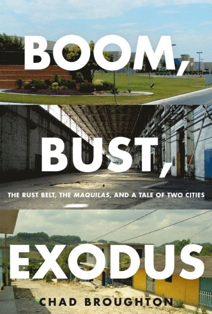 Chad Broughton - Boom, Bust, Exodus, E-bok. Tillgänglighet: Lägg i varukorg