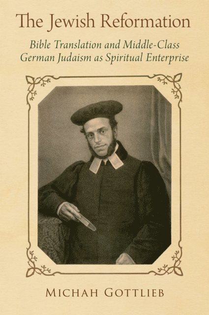Michah Gottlieb - Jewish Reformation, E-bok