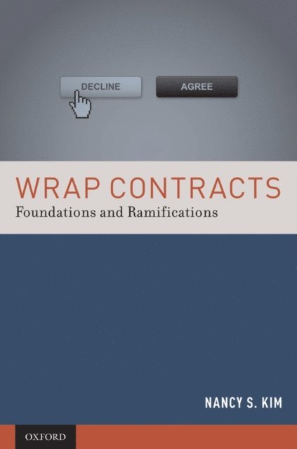Nancy S. Kim - Wrap Contracts, E-bok
