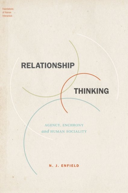 N. J. Enfield - Relationship Thinking, E-bok