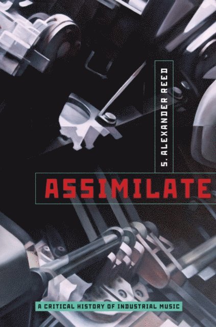 S. Alexander Reed - Assimilate, E-bok