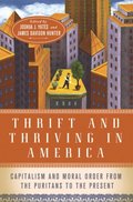 Thrift and Thriving in America