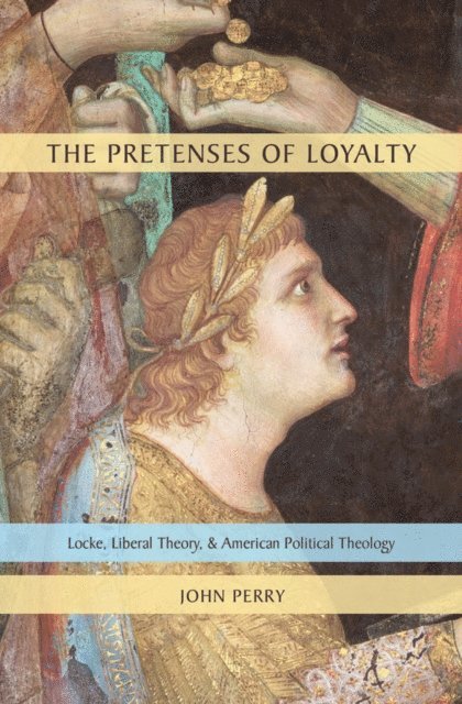 John Perry - Pretenses of Loyalty, E-bok