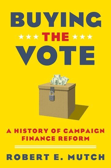 Robert E. Mutch - Buying the Vote, Inbunden. Tillgänglighet: Lägg i varukorg