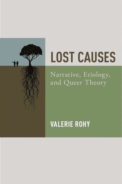 Valerie Rohy - Lost Causes, E-bok