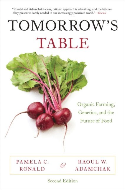 Raoul W. Adamchak, Pamela C. Ronald - Tomorrow's Table, E-bok