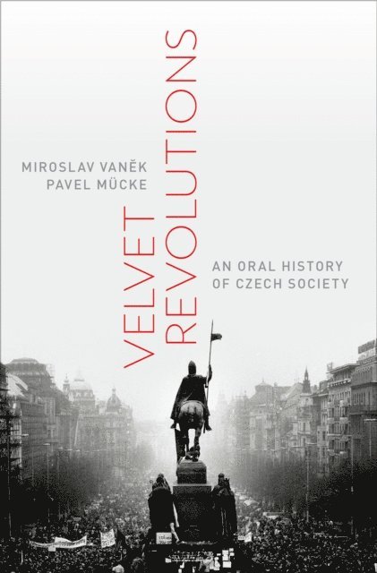 Pavel MAcke, Miroslav Vanek - Velvet Revolutions, E-bok