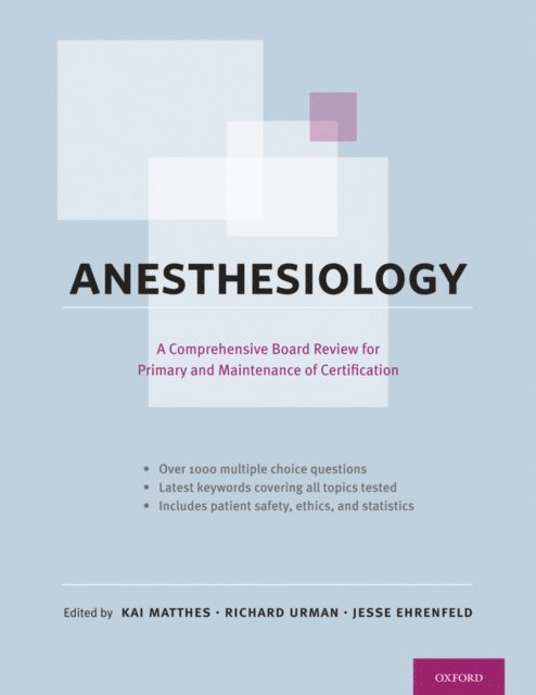 Jesse Ehrenfeld, Richard Urman, Kai Matthes - Anesthesiology, E-bok