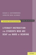 Literacy Instruction for Students who are Deaf and Hard of Hearing