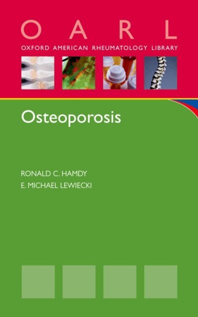 E. Michael Lewiecki, Ronald C. Hamdy - Osteoporosis, E-bok