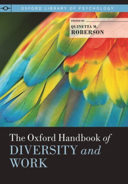Quinetta M. Roberson - Oxford Handbook of Diversity and Work, E-bok