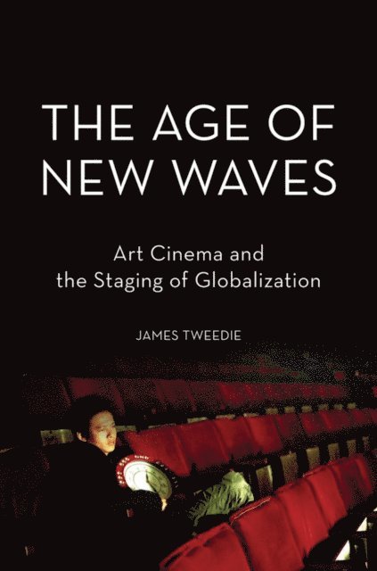 James Tweedie - Age of New Waves, E-bok