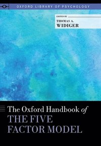 Oxford Handbook of the Five Factor Model