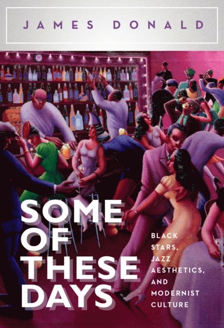 James Donald - Some of These Days, E-bok