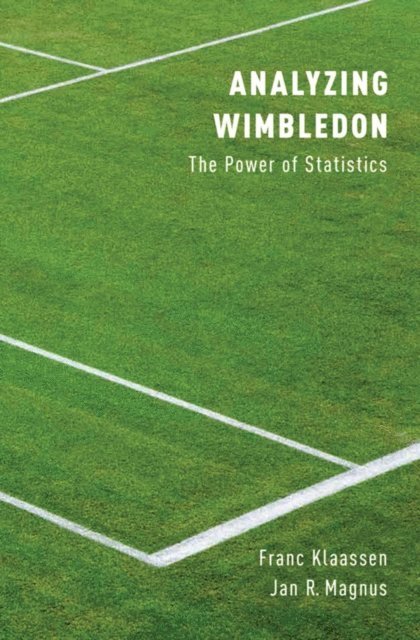 Jan R. Magnus, Franc Klaassen - Analyzing Wimbledon, E-bok