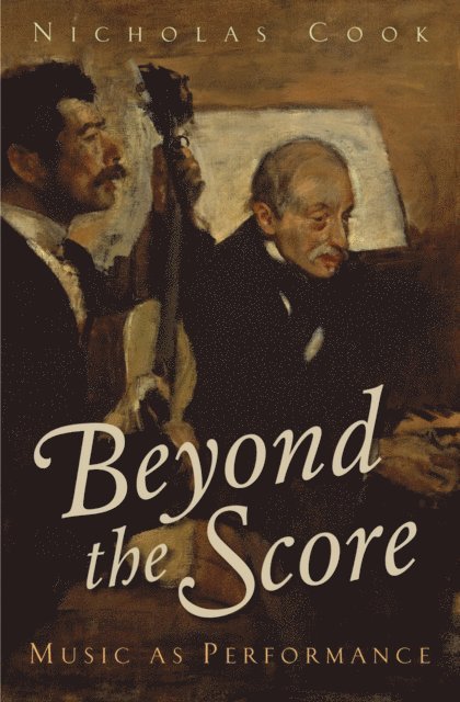 Nicholas Cook - Beyond the Score, E-bok