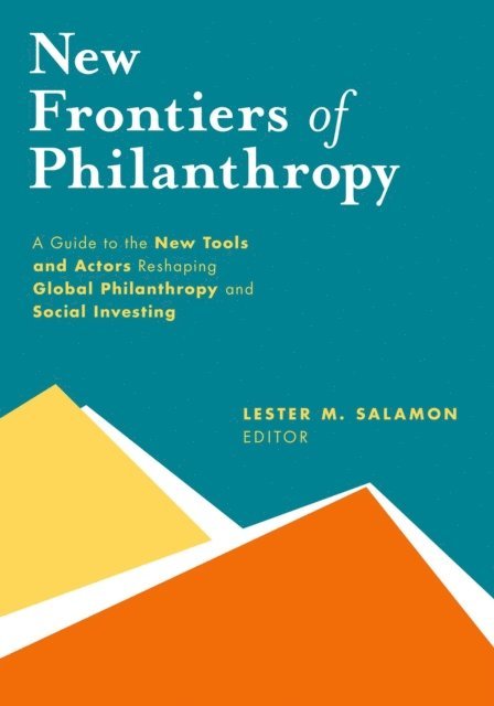 Lester M. Salamon - New Frontiers of Philanthropy, E-bok