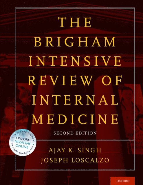 Joseph Loscalzo, Ajay K. Singh - Brigham Intensive Review of Internal Medicine, E-bok