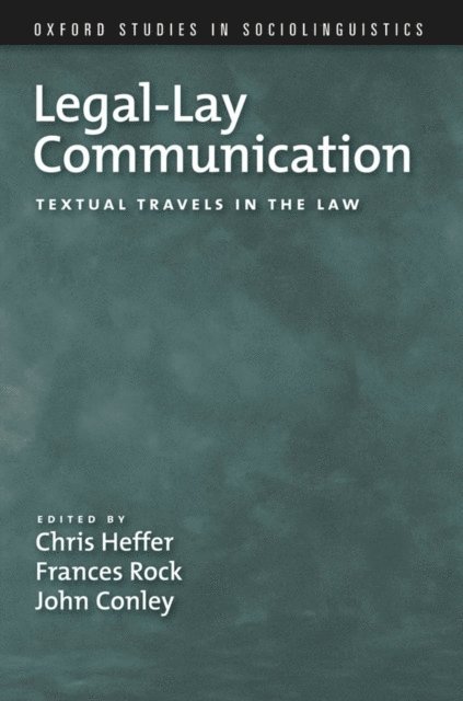 John Conley, Frances Rock, Chris Heffer - Legal-Lay Communication, E-bok