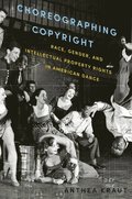 Choreographing Copyright