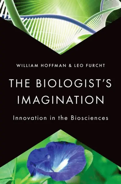 Leo Furcht, William Hoffman - Biologist's Imagination, E-bok. Tillgänglighet: Lägg i varukorg