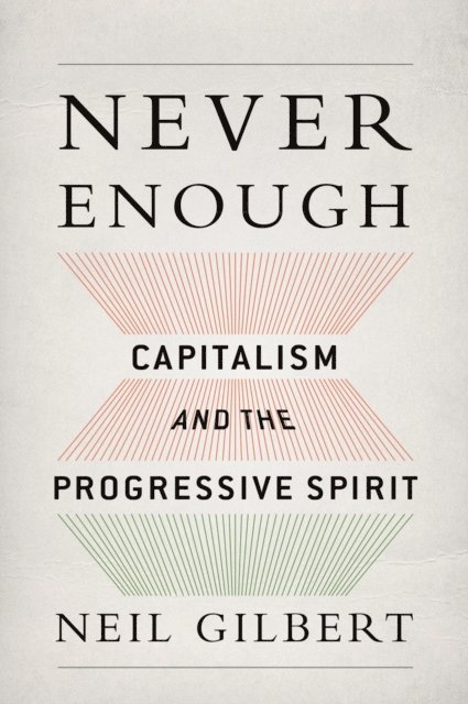 Neil Gilbert - Never Enough, E-bok
