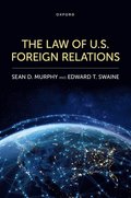The Law of U.S. Foreign Relations