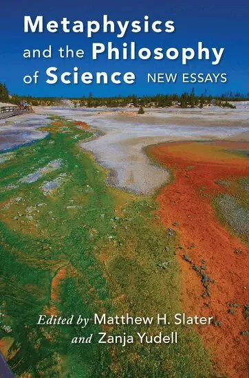 Matthew Slater, Zanja Yudell - Metaphysics and the Philosophy of Science, Inbunden. Tillgänglighet: Lägg i varukorg
