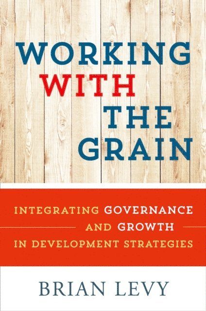 Brian Levy - Working with the Grain, E-bok