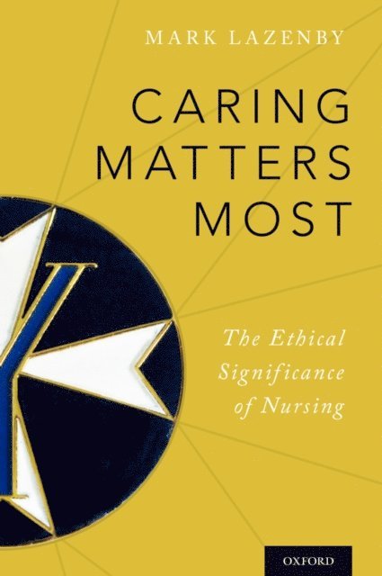 Mark Lazenby - Caring Matters Most, E-bok