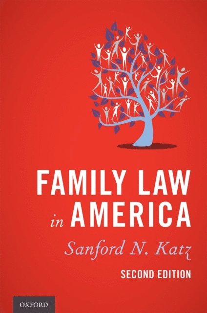 Sanford N. Katz - Family Law in America, E-bok