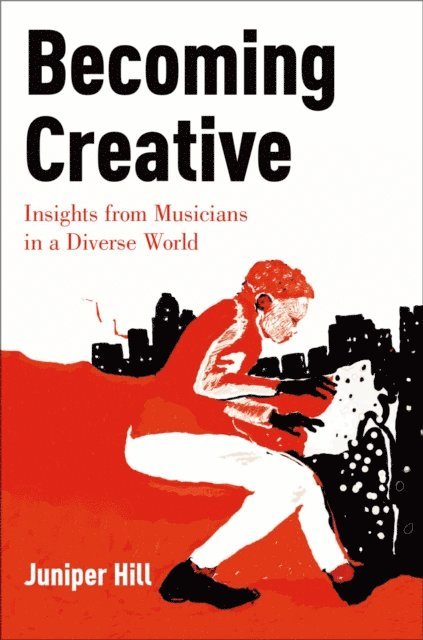 Juniper Hill - Becoming Creative, E-bok