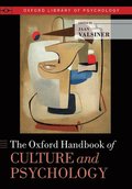 The Oxford Handbook of Culture and Psychology