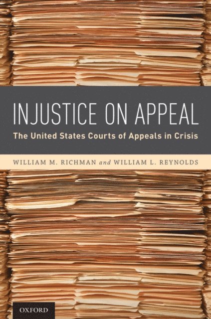 William L. Reynolds, William M. Richman - Injustice On Appeal, E-bok. Tillgänglighet: Lägg i varukorg