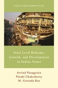 State Level Reforms, Growth, and Development in Indian States