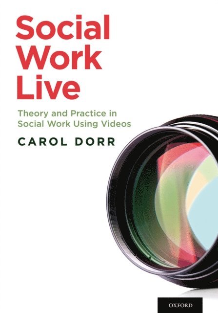 Carol Dorr - Social Work Live, E-bok
