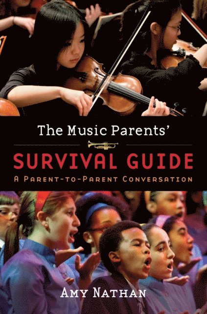 Amy Nathan - Music Parents' Survival Guide, E-bok. Tillgänglighet: Lägg i varukorg